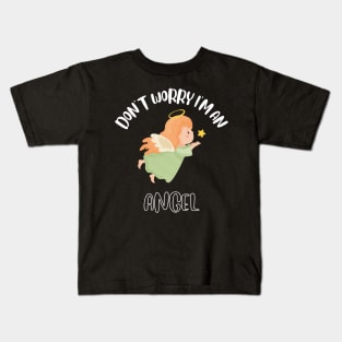 Don't Worry I'm An Angel Kids T-Shirt